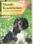 Dr. med. vet. Rolf Spangenberg - Hundekrankheiten [antikvár]