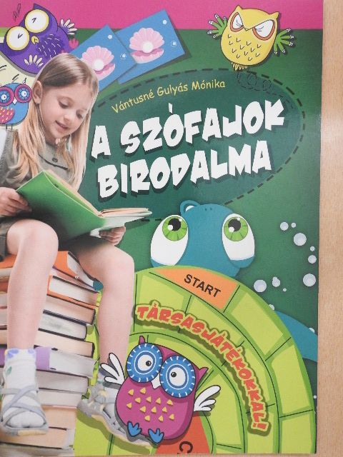 Vántusné Gulyás Mónika - A szófajok birodalma [antikvár]