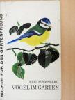 Dr. Kurt Bösenberg - Vögel im Garten [antikvár]