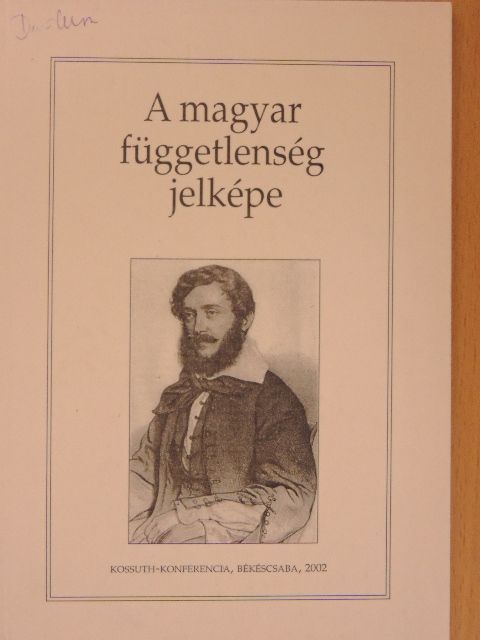 Erdmann Gyula - A magyar függetlenség jelképe [antikvár]