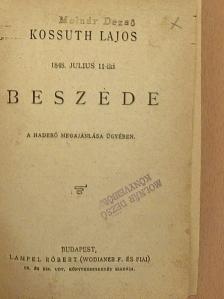 Deák Ferencz - Kossuth Lajos 1848. julius 11-iki beszéde a haderő megajánlása ügyében/1848. márczius 15./Béla király névtelen jegyzőjének könyve a magyarok tetteiről/Deák Ferencz 1861-iki első felirati beszéde/Manfred/Fanni hagyomán [antikvár]