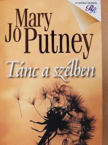 Mary Jo Putney - Tánc a szélben [antikvár]
