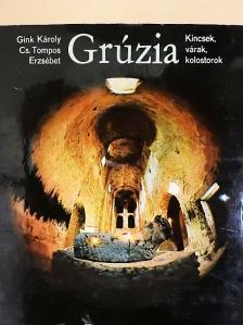 Cs. Tompos Erzsébet - Grúzia [antikvár]