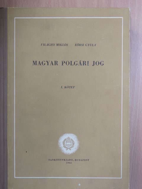 Eörsi Gyula - Magyar polgári jog I. [antikvár]