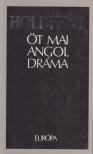 Harold Pinter, Stoppard, Tom, Nicholas Wright, CHURCHILL, CARYL, Gregory Motton - Holdfény [antikvár]