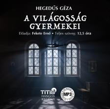 Hegedüs Géza - A világosság gyermekei