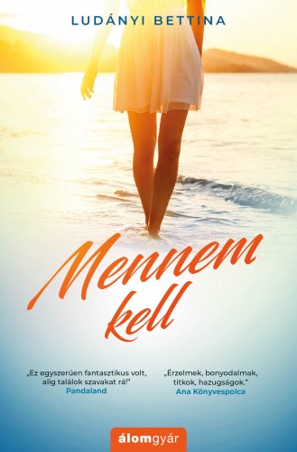 Ludányi Bettina - Mennem kell [eKönyv: epub, mobi]