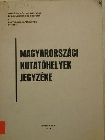 Magyarországi kutatóhelyek jegyzéke [antikvár]