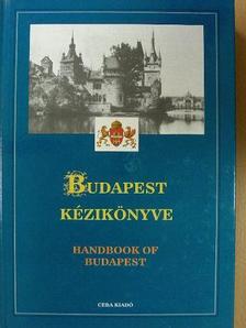 Bácskai Vera - Budapest kézikönyve I. [antikvár]