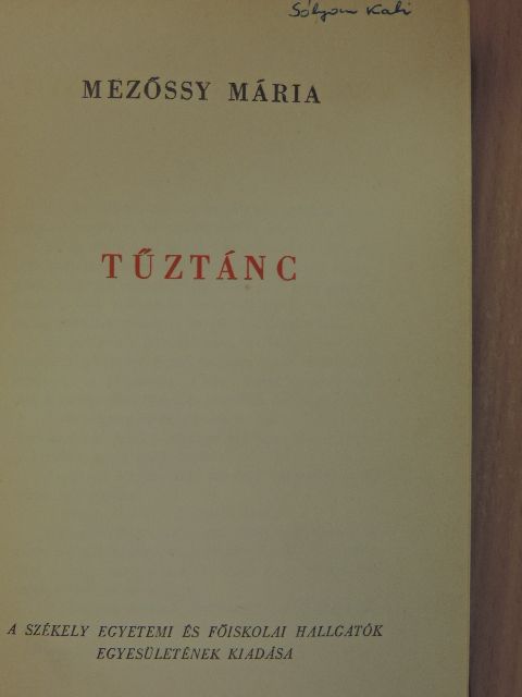 Mezőssy Mária - Tűztánc [antikvár]