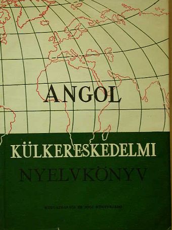 Dr. Stux László - Angol külkereskedelmi nyelvkönyv [antikvár]