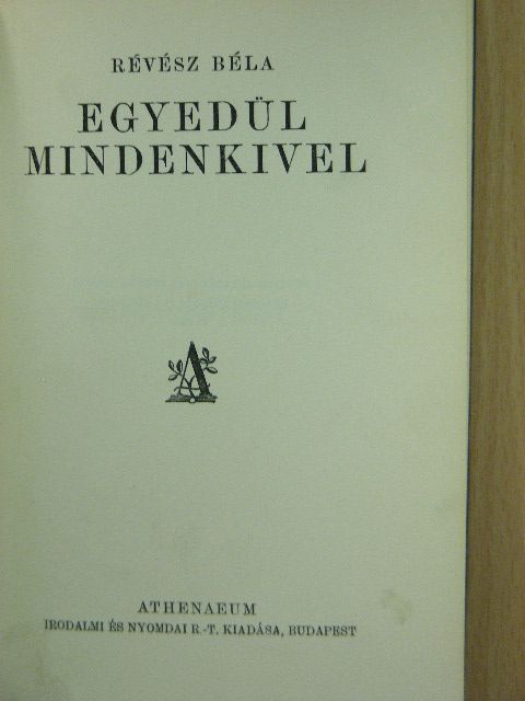 Révész Béla - Egyedül mindenkivel [antikvár]