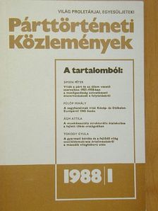 Ágh Attila - Párttörténeti Közlemények 1988/1. [antikvár]