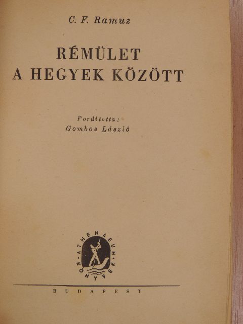 C. F. Ramuz - Rémület a hegyek között [antikvár]
