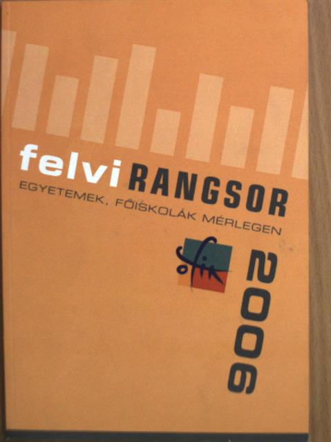Bőhm Júlia - Felvi rangsor 2006 [antikvár]