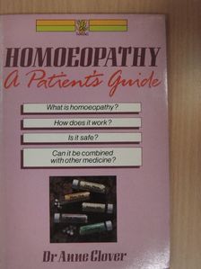 Dr. Anne M. Clover - Homoeopathy [antikvár]