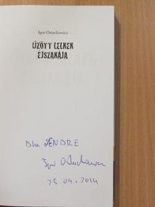 Igor Ostachowicz - Űzött lelkek éjszakája (dedikált példány) [antikvár]