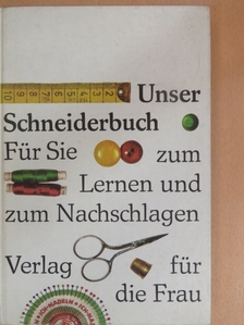Antonie Janusch - Unser Schneiderbuch [antikvár]