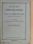 Wagner József - Római régiségek és a római irodalomtörténet vázlata [antikvár]