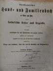 Ludwig Mehler - Christkatholisches Haus- und Familienbuch (gótbetűs) [antikvár]