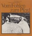 Monique Dossenbach, Hans D. Dossenbach - Vom Fohlen zum Pferd [antikvár]