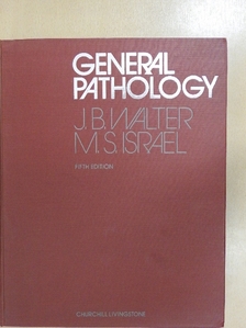 J. B. Walter - General Pathology  [antikvár]