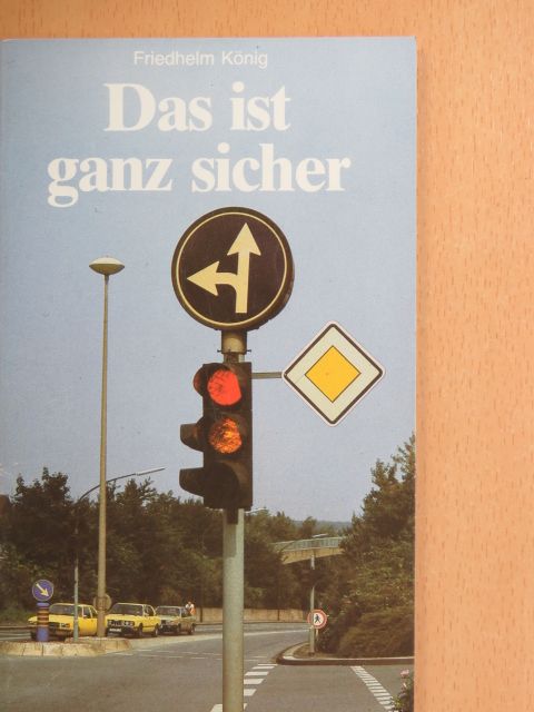 Friedhelm König - Das ist ganz sicher [antikvár]