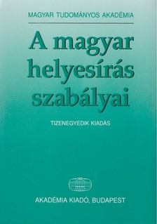 A magyar helyesírás szabályai [antikvár]