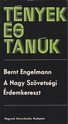 Engelmann, Bernt - A Nagy Szövetségi Érdemkereszt [antikvár]