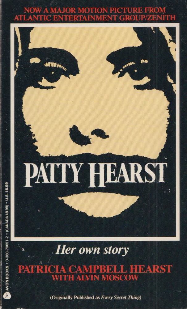 Patricia Campbell Hearst - Patty Hearst - Her Own Story [antikvár]