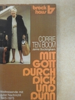 Corrie ten Boom - Mit Gott durch dick und dünn [antikvár]