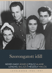 LENGYEL BALÁZS - Szorongatott idill [eKönyv: epub, mobi]