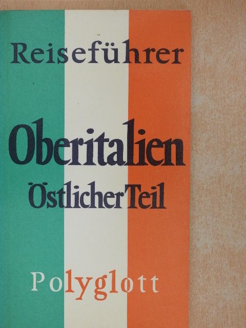 Dr. Hans Lajta - Oberitalien [antikvár]