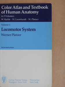 Werner Platzer - Color Atlas and Textbook of Human Anatomy 1. [antikvár]