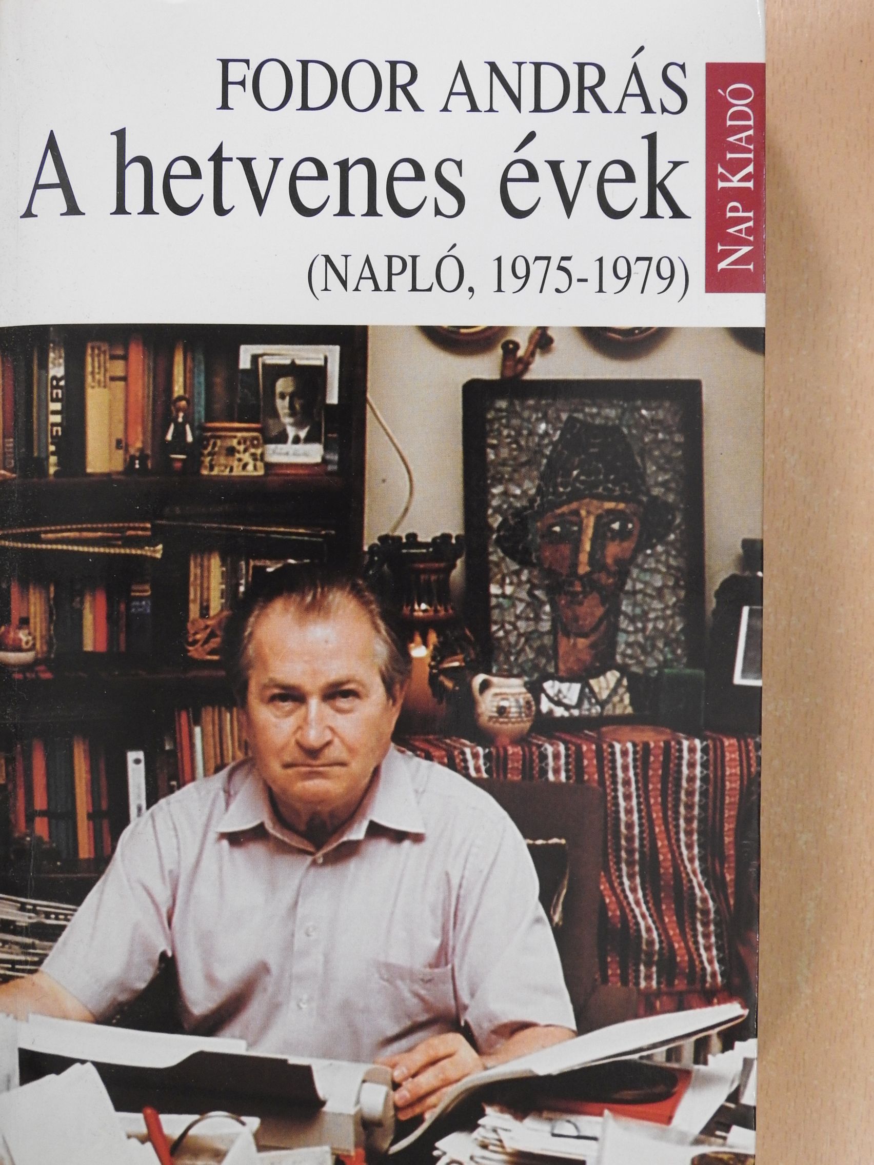 Fodor András - A hetvenes évek (dedikált példány) [antikvár]