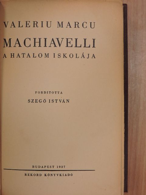 Valeriu Marcu - Machiavelli [antikvár]