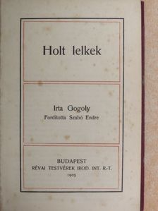 Gogoly - Holt lelkek [antikvár]