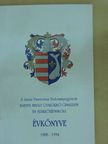 Bazsóné Dégi Ibolya - A Janus Pannonius Tudományegyetem Babits Mihály Gyakorló Gimnázium és Szakközépiskola évkönyve 1988-1994 [antikvár]