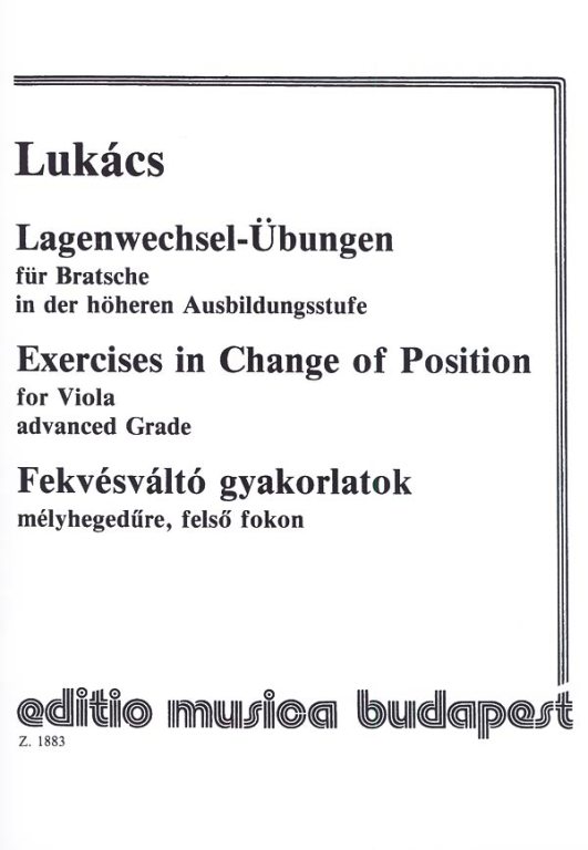 Lukács Pál - FEKVÉSVÁLTÓ GYAKORLATOK MÉLYHEGEDŰRE, FELSŐ FOKON