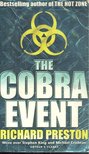 Preston, Richard - The Cobra Event [antikvár]