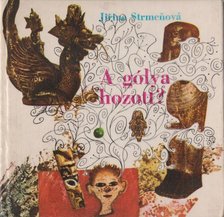 Strmenová, Jirina - A gólya hozott? [antikvár]