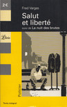 Fred VARGAS - Salut et liberté [antikvár]