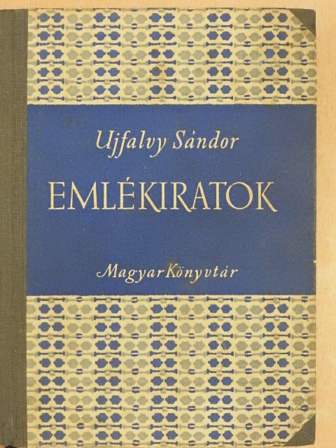 Ujfalvy Sándor - Emlékiratok [antikvár]