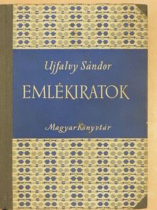 Ujfalvy Sándor - Emlékiratok [antikvár]