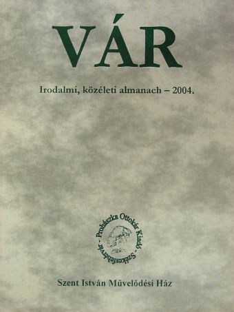 Babus Antal - Vár 2004. [antikvár]