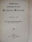 Dr. Joseph Anton Keller - Vierhundertvierzig merkwürdige und Seltene Todes-Arten (gótbetűs) [antikvár]