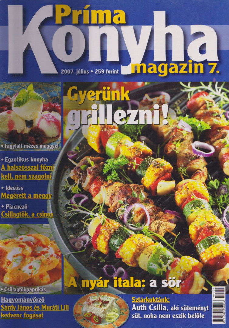 Hargitai György - Príma Konyha magazin 2007. július [antikvár]