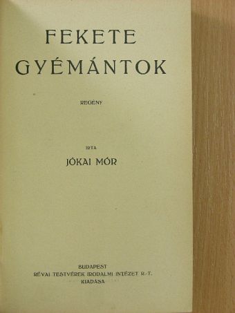 Jókai Mór - Fekete gyémántok [antikvár]