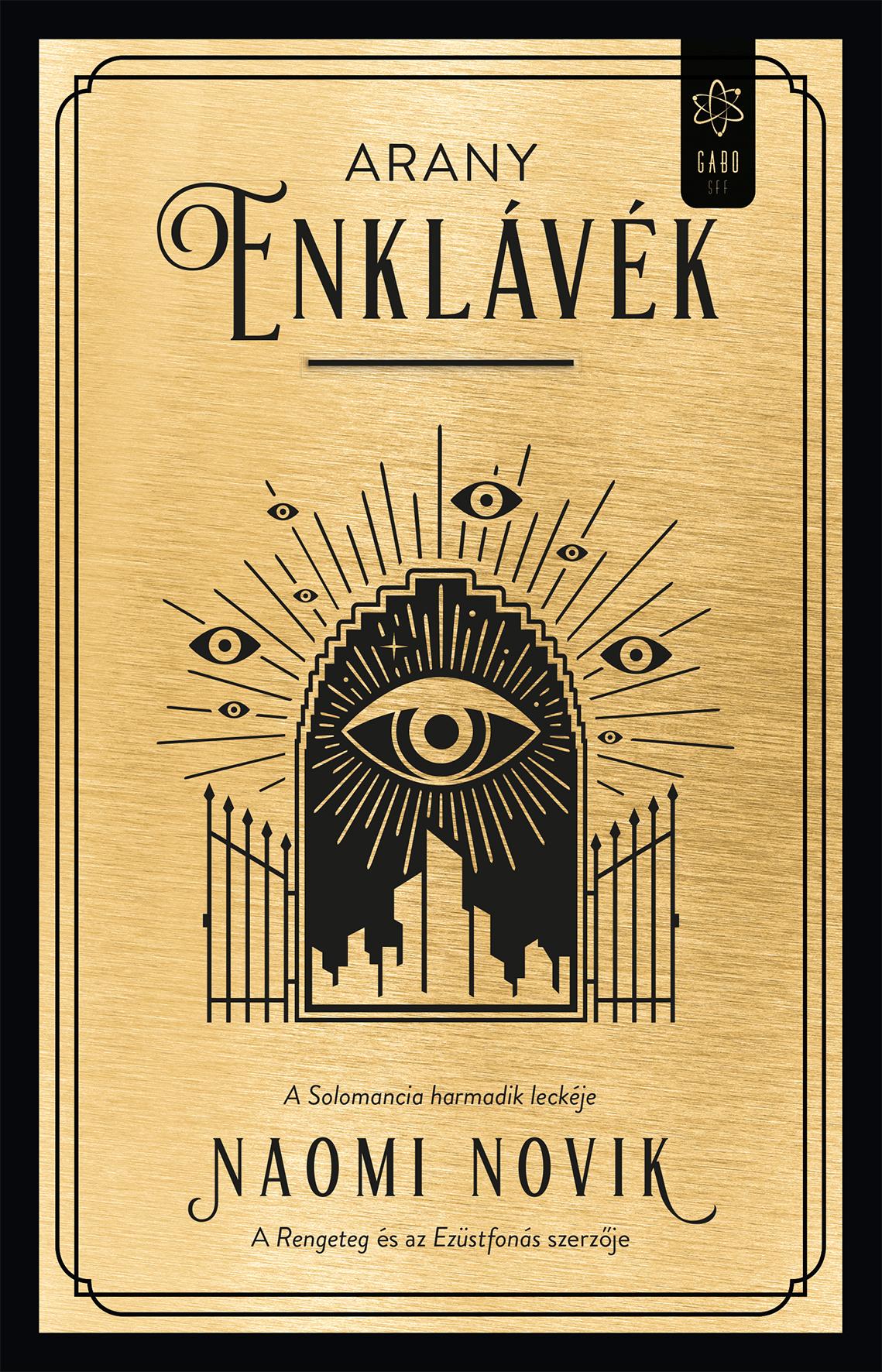 Naomi Novik - Arany enklávék [eKönyv: epub, mobi]
