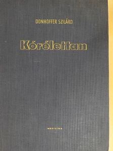 Donhoffer Szilárd - Kórélettan [antikvár]